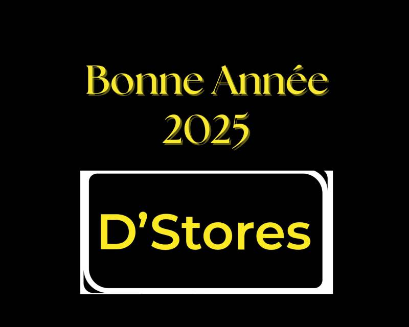 Bonne année 2025 de la part de DS STORES !